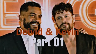 Deivid & Kevin| Part 01| Gay Storyline