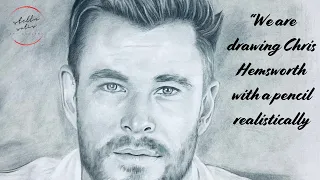 “Drawing Chris Hemsworth Realistically with Pencil”