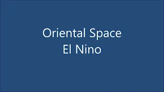 Oriental Space - El Nino