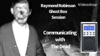 Raymond Robinson (The Green Man) Ghost Box Session Interview Spirit Box EVP