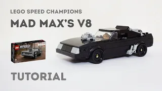 Tutorial - Mad Max V8 Interceptor Lego Speed Champions 76912 Charger Alternate Build Instructions