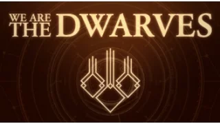 WE ARE THE DWARVES, PS4 Gameplay Part 1.