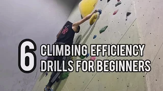 6 CLIMBING DRILLS TO IMPROVE YOUR CLIMBING EFFICIENCY FOR BEGINNERS | ClimbingWeekly Episode 3