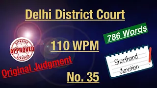 Original Judgment Dictation| 110 wpm | Delhi District Court | BHC | Rajasthan District Court | UP VP