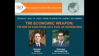 IEO Virtual Seminar: The Economic Weapon: The Rise of Sanctions as a Tool of Modern War