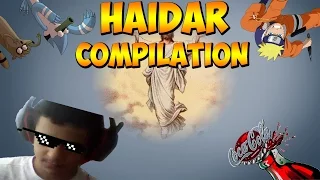 HAIDAR COMPILATION