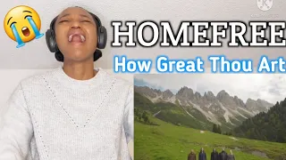 FIRST REACTION TO HOME FREE - HOW GREAT THOU ART