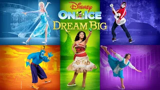 Disney On Ice: DREAM BIG in Toronto 2020 - Full Show