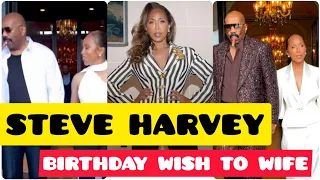 Steve Harvey birthday Message to his Wife Marjorie Harvey on her Birthday #steveharvey #tmz #usa