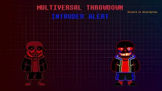 Multiversal Throwdown: [Error vs Xadian] Intruder Alert