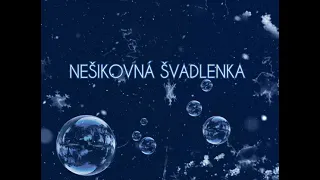 NEŠIKOVNÁ ŠVADLENKA 🧑‍🦰🦞- audio pohádka (2024)