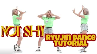 Itzy Not Shy - Ryujin Dance Tutorial (Mirrored)