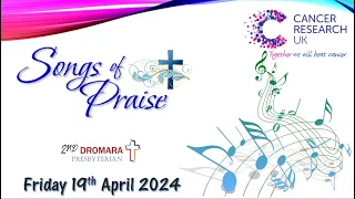 Cancer Research UK - Songs of Praise - 12th April 2024