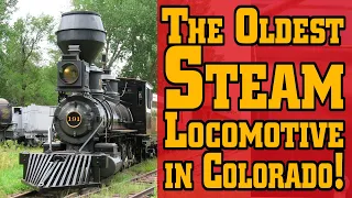 Big Train Tours: Denver, Leadville & Gunnison No. 191 - Colorado's Oldest Locomotive