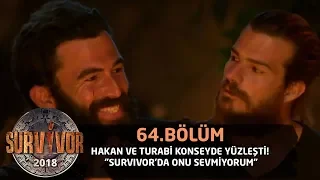 Hakan ve Turabi konseyde yüzleşti! "Survivor'da onu sevmiyorum" | 64. Bölüm | Survivor 2018