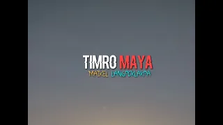 Timro Maya||Maikel Langpoklakpa||Manipuri Songs Lyrics||@NingthouNation20