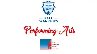Performing Arts at West Hartford's Hall High School