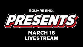 Square Enix Presents Livestream | Spring 2021