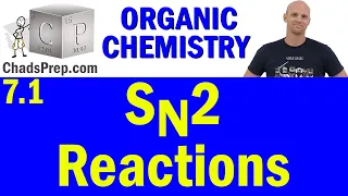 7.1 SN2 Reaction | Organic Chemistry