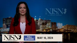 NJ Spotlight News: May 16, 2024