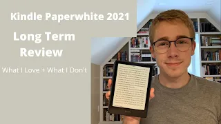 Kindle Paperwhite 2021 | Long Term Review