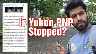 Yukon PNP Recent News| Is PNP Stopped?