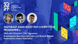 Southeast Asian Short Film Prog 1 Q&A | SGIFF 2020