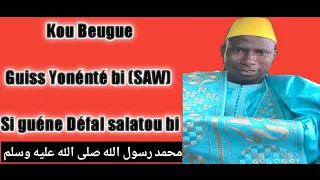 Kou Beugue guiss yonénté bi (SAW) si guente défal salatou bi...