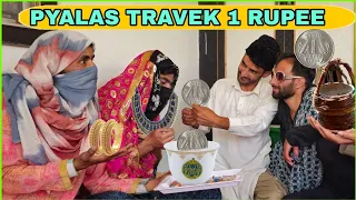 Pyalas Travekh 1 Rupee 🤣  - | Shadi Date muqarar | Episode 12