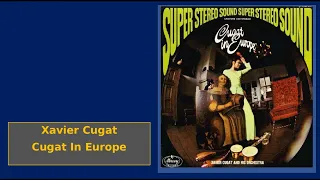 Xavier Cugat - Cugat In Europe - Super Stereo Sound - Lp