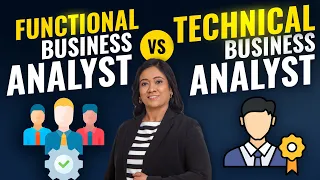 WHAT IS DIFFERENCE BETWEEN FUNCTIONAL AND TECHNICAL BUSINESS ANALYST