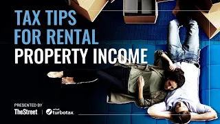Tax Tips for Rental Property Income - Presented by TheStreet + TurboTax