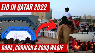 EID IN QATAR 2022 | 2022 eid ul adha qatar | EID UL FITR 2022 IN QATAR | corniche eid 2022