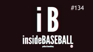 Inside Baseball 134 - Turystyka Terrorystyczna