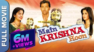 Main Krishna Hoon | Janmasthmi Special Movie | Juhi Chawla |  Hrithik Roshan  | Katrina Kaif