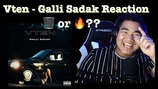 VTEN - GALLI SADAK REACTION VIDEO || Prod. By @beatsbyhype