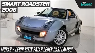 Lebih Bikin Patah Leher Dari Lambo! Smart Roadster Murah Nyentrik Unik Asik!