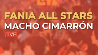 Fania All Stars - Macho Cimarrón (Audio Oficial)