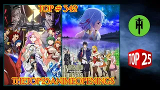 The Top 25 Anime Openings | 14 de Noviembre 2021 | Top # 342