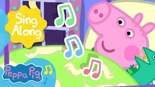 Time for Bed! Bedtime Song 🌙 Sing Along 🎤 Peppa Pig Nursery Rhymes & Kids Songs