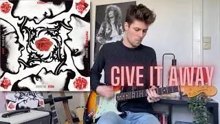 Give It Away - Red Hot Chili Peppers (Guitar Cover)