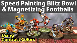 Speed Painting Blitz Bowl S2 & Magnetizing Footballs