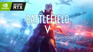 Обмазываемся лучами! Стрим Battlefield V на RTX 2080Ti