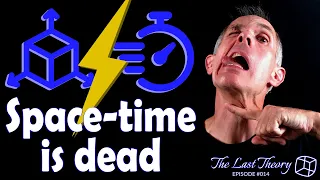 Space-time is dead