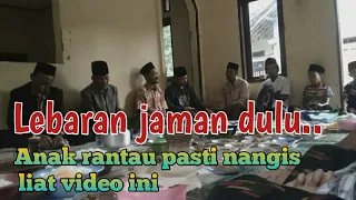 SUASANA LEBARAN DIKAMPUNG !!! ||Lebaran jaman dulu