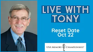 Live With Tony: Reset Date Oct 22