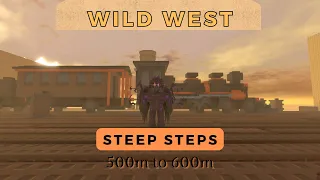 Steep Steps 500m to 600m | Wild West | 3rd Mountain #roblox #steepsteps