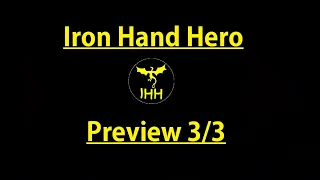 [SETLIST] IRON HAND HERO (Preview 3/3) | Ancient Bards - A New Dawn Ending