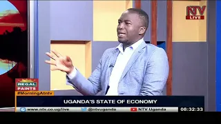 Uganda's state of the economy | MORNING AT NTV