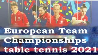 2021 European Team Championships table tennis 2021 best points